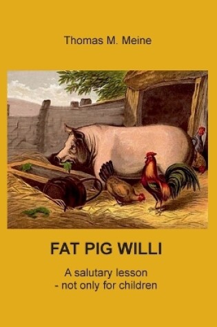 Cover of Fat Pig Willi