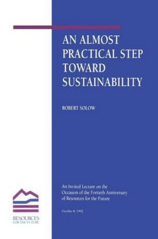 Cover of An Almost Practical Step Toward Sustainability