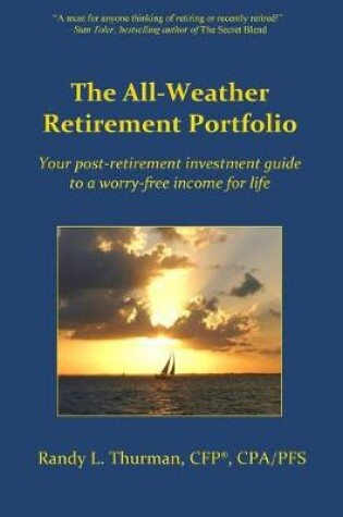 Cover of The All-Weather Retirement Portfolio