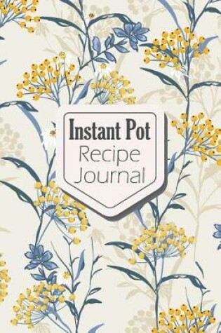 Cover of Instant Pot Recipe Journal