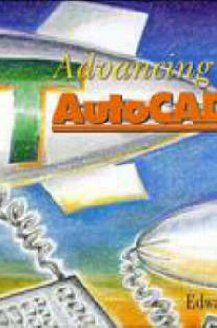 Cover of Advancing with Autocad Lt