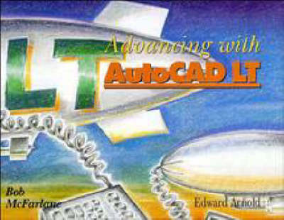 Book cover for Advancing with Autocad Lt