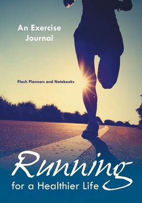 Cover of Running for a Healthier Life