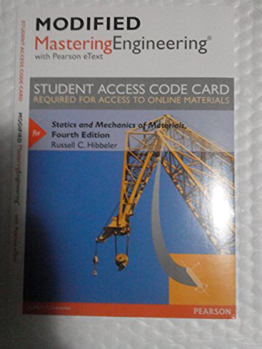 Book cover for Modified MasteringEngineering with Pearson eText -- Standalone Access Card -- for Statics and Mechanics of Materials