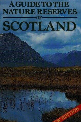 Cover of A Guide to the Nature Reserves of Scotland