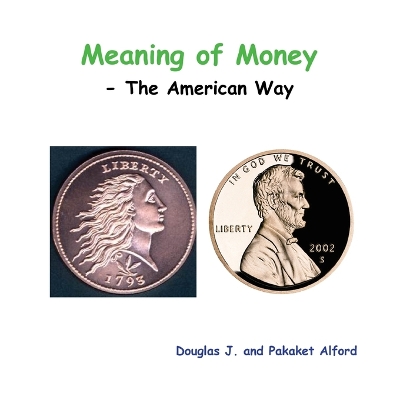 Book cover for Meaning of Money - The American Way