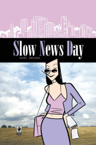 Cover of Slow News Day