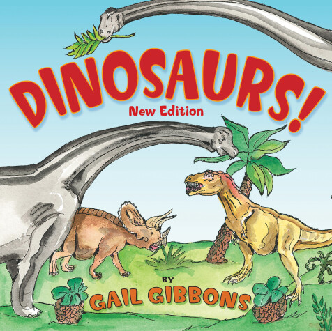 Book cover for Dinosaurs! (New & Updated)