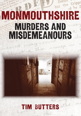 Book cover for Monmouthshire Murders & Misdemeanours