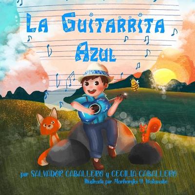 Book cover for La Guitarrita Azul