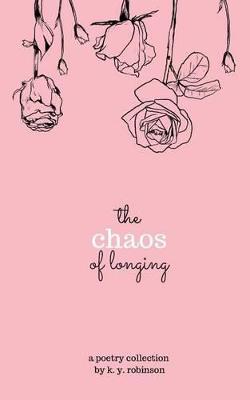 Book cover for The Chaos of Longing