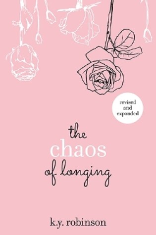 Cover of The Chaos of Longing