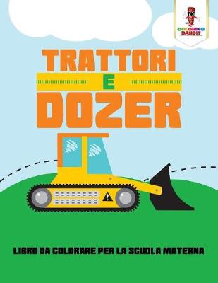 Book cover for Trattori E Dozer