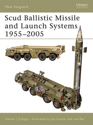 Cover of Scud Ballistic Missile and Launch Systems 1955-2005