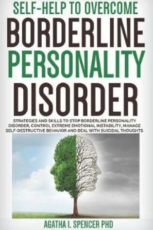 Cover of Self-Help to Overcome Borderline Personality Disorder