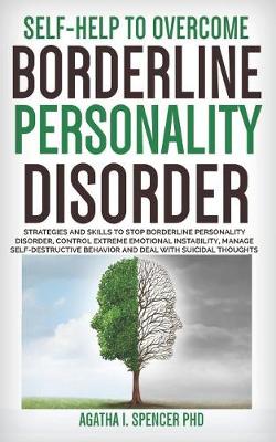 Cover of Self-Help to Overcome Borderline Personality Disorder