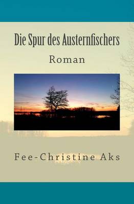 Cover of Die Spur des Austernfischers