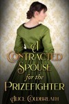 Book cover for A Contracted Spouse for the Prizefighter
