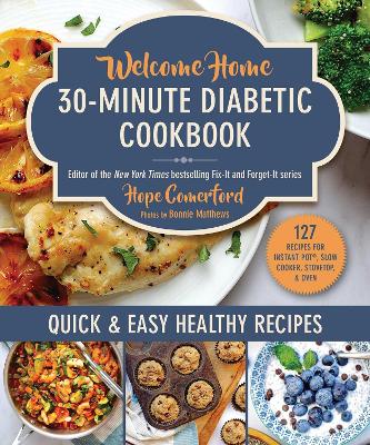 Book cover for Welcome Home 30-Minute Diabetic Cookbook