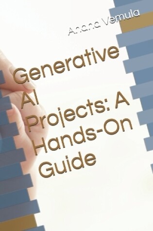 Cover of Generative AI Projects