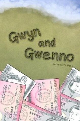 Cover of Money Matters: Gwyn and Gwenno