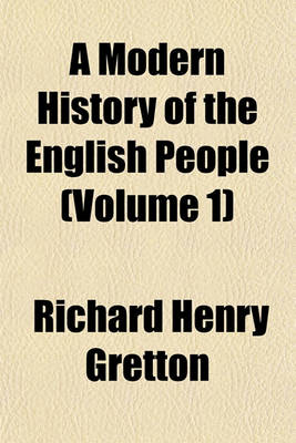 Book cover for A Modern History of the English People (Volume 1)