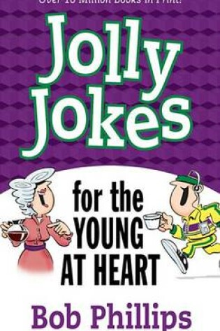 Cover of Jolly Jokes for the Young at Heart