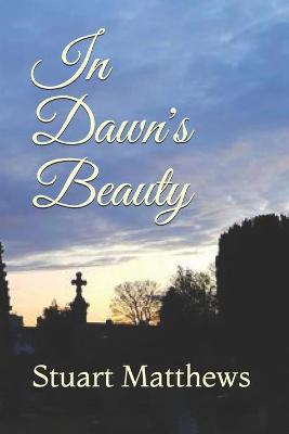 Book cover for In Dawn's Beauty