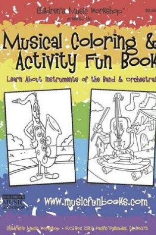 Cover of Musical Coloring and Activity Fun Book