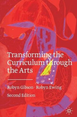 Cover of Transforming the Curriculum Through the Arts