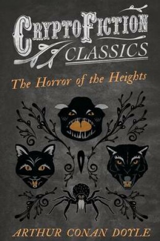 Cover of The Horror of the Heights (Cryptofiction Classics)