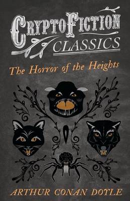 Book cover for The Horror of the Heights (Cryptofiction Classics)