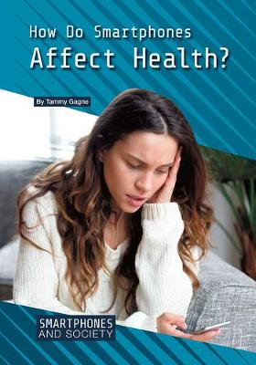 Book cover for How Do Smartphones Affect Health?