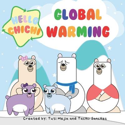 Cover of Hello Chichi Global Warming