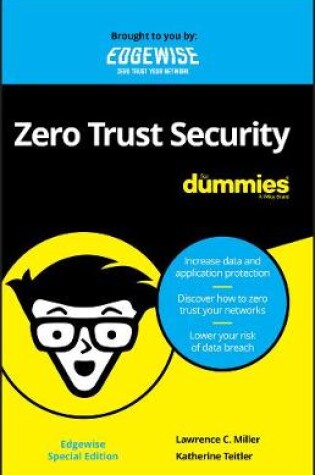 Cover of Zero Trust Security for Dummies, Edgewise Special Edition (Custom)