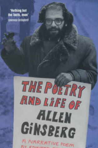 Cover of The Poetry and Life of Allen Ginsberg