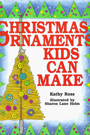 Cover of Christmas Ornaments Kids Can