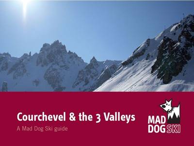 Cover of Courchevel and the Three Valleys