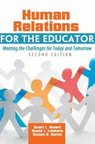 Cover of Human Relations for the Educator: Meeting the Challenges for Today and Tomorrow