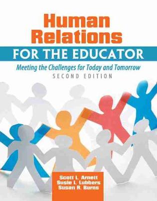 Book cover for Human Relations for the Educator: Meeting the Challenges for Today and Tomorrow