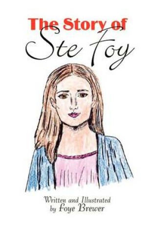 Cover of The Story of Ste Foy