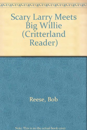 Book cover for Scary Larry Meets Big Willie