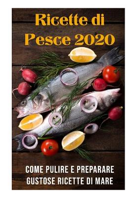 Book cover for Ricette di Pesce 2020