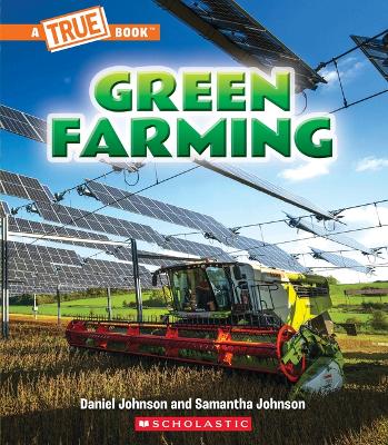 Cover of Green Farming (a True Book: A Green Future)