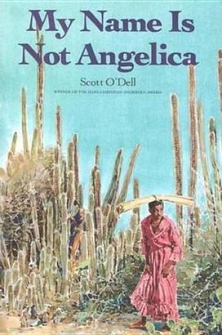 Cover of My Name Is Not Angelica