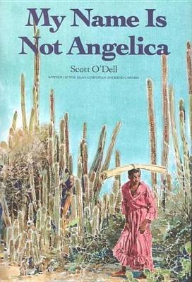 Cover of My Name Is Not Angelica