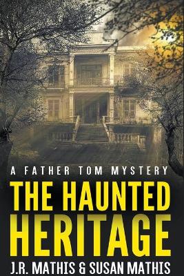 Book cover for The Haunted Heritage