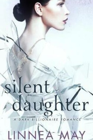 Cover of Silent Daughter
