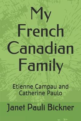 Book cover for My French Canadian Family