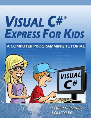 Book cover for Visual C# Express for Kids